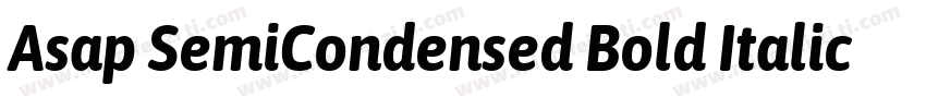 Asap SemiCondensed Bold Italic字体转换